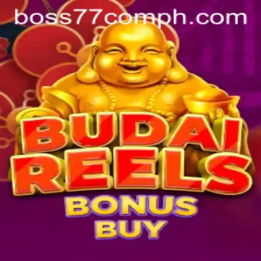 Exploring the Excitement of BudaiReelsBonusBuy on BOSS77.com